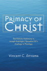 Primacy of Christ By Vincent C. Anyama Cover Image