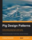 Pig Design Patterns By Pradeep Pasupuleti Cover Image