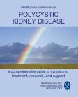 Medifocus Guidebook on: Polycystic Kidney Disease By Inc. Medifocus.com Cover Image