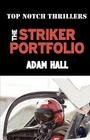 The Striker Portfolio By Adam Hall Cover Image
