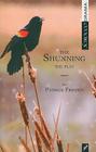 The Shunning: The Play (Scirocco Drama) By Patrick Friesen Cover Image