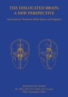 The Dislocated Brain: A New Perspective By Jonathan Howat, Mandy Miller (Illustrator) Cover Image