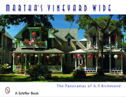 Martha's Vineyard Wide By Arthur P. Richmond Cover Image