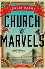 Church of Marvels: A Novel Cover Image