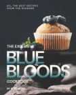 The Exclusive Blue Bloods Cookbook: All the Best Recipes from the Reagans Cover Image