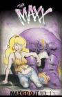 The Maxx: Maxxed Out, Vol. 1 By Sam Kieth, William Messner-Loebs Cover Image