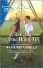 A Ranch to Come Home to (Forever #24) By Marie Ferrarella Cover Image
