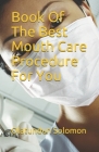 Book Of The Best Mouth Care Procedure For You Cover Image