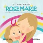 You Are So Precious, Rosemarie: A Bilingual Good Night Story to Promote Secure Attachement and Bonding with Your Child By Rinandita Anggareni (Illustrator), Ruth-Narumi Amador Cover Image