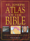 St. Joseph Atlas of the Bible: 79 Full-Color Maps of Bible Lands with Photos, Charts, and Diagrams Cover Image