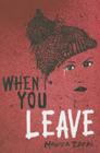 When You Leave By Monica Ropal Cover Image