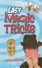 Easy Magic Tricks (Dover Magic Books) By Joseph Leeming Cover Image