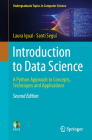Introduction to Data Science: A Python Approach to Concepts, Techniques and Applications (Undergraduate Topics in Computer Science) Cover Image