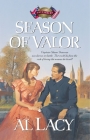 Season of Valor (Battles of Destiny Series #6) By Al Lacy Cover Image