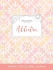 Adult Coloring Journal: Addiction (Animal Illustrations, Pastel Elegance) By Courtney Wegner Cover Image