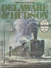 Delaware and Hudson (New York State) By Jim Shaughnessy Cover Image