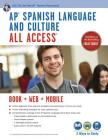 AP(R) Spanish Language and Culture All Access W/Audio: Book + Online + Mobile (Advanced Placement (AP) All Access) By Veronica Garcia, Bertha Sevilla, Karolyn Rodriguez Cover Image