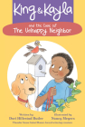 King & Kayla and the Case of the Unhappy Neighbor By Dori Hillestad Butler, Nancy Meyers (Illustrator) Cover Image