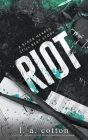 Riot By L. a. Cotton Cover Image