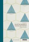 Sustainable Fashion and Textiles: Design Journeys By Kate Fletcher Cover Image
