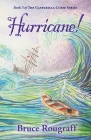 Hurricane! By Bruce Rougraff Cover Image