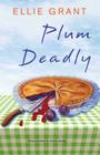 Plum Deadly By Ellie Grant Cover Image