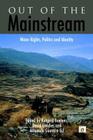 Out of the Mainstream: Water Rights, Politics and Identity By Rutgerd Boelens (Editor), David Getches (Editor), Armando Guevara-Gil (Editor) Cover Image
