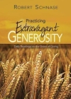 Practicing Extravagant Generosity: Daily Readings on the Grace of Giving Cover Image