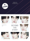 Beyond the Story (Crónica de 10 años de BTS) / Beyond the Story: 10-Year Record of BTS Cover Image