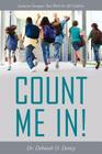 Count Me In!: Inclusion Strategies That Work for All Children By Deborah D. Dancy Cover Image