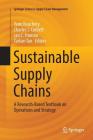 Sustainable Supply Chains: A Research-Based Textbook on Operations and Strategy By Yann Bouchery (Editor), Charles J. Corbett (Editor), Jan C. Fransoo (Editor) Cover Image