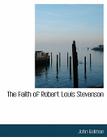 The Faith of Robert Louis Stevenson By John Kelman Cover Image