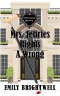 Mrs. Jeffries Rights a Wrong (Victorian Mystery) By Emily Brightwell Cover Image