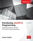 Introducing Javafx 8 Programming (Oracle Press) By Herbert Schildt Cover Image
