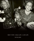 New York: High Life / Low Life Cover Image