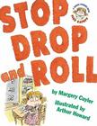 Stop, Drop, and Roll: A Jessica Worries Book: Fire Safety Cover Image