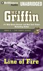 Line of Fire (Corps #5) By W. E. B. Griffin, Dick Hill (Read by) Cover Image