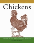 Chickens: Their Natural and Unnatural Histories Cover Image