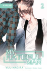 My Hateful Man (Light Novel) (My Beautiful Man (Light Novel) #2) By Yuu Nagira, Rikako Kasai (Illustrator) Cover Image