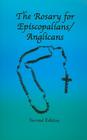 The Rosary for Episcopalians/Anglicans Cover Image