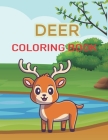 Deer Coloring Book: Fun Coloring Books For Kids, awesome Deer Coloring Pages By Tech Nur Press Cover Image