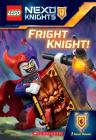 Fright Knight! (LEGO NEXO Knights: Chapter Book) By Ms. Kate Howard Cover Image