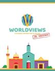 WorldViews Junior Workbook: A Children's Introduction to Missions By Sarah Lewis, Pioneers, Sonlight Cover Image