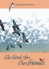 The Birds Are Our Friends Cover Image