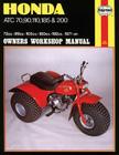 Honda ATC 70, 90, 110, 185 and 200 Owners Workshop Manual:  '71-'82 (Owners' Workshop Manual) Cover Image