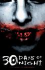 30 Days Of Night By Steve Niles, Ben Templesmith (Illustrator), Clive Barker (Introduction by) Cover Image