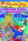 The Mouse Island Marathon (Geronimo Stilton #30) Cover Image