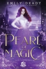 Pearl of Magic: A Little Mermaid Romance Cover Image