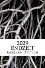 2029: Endzeit By G. a. D Cover Image