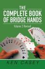 The Complete Book of Bridge Hands: Volume 2 Second Edition 2019 Cover Image